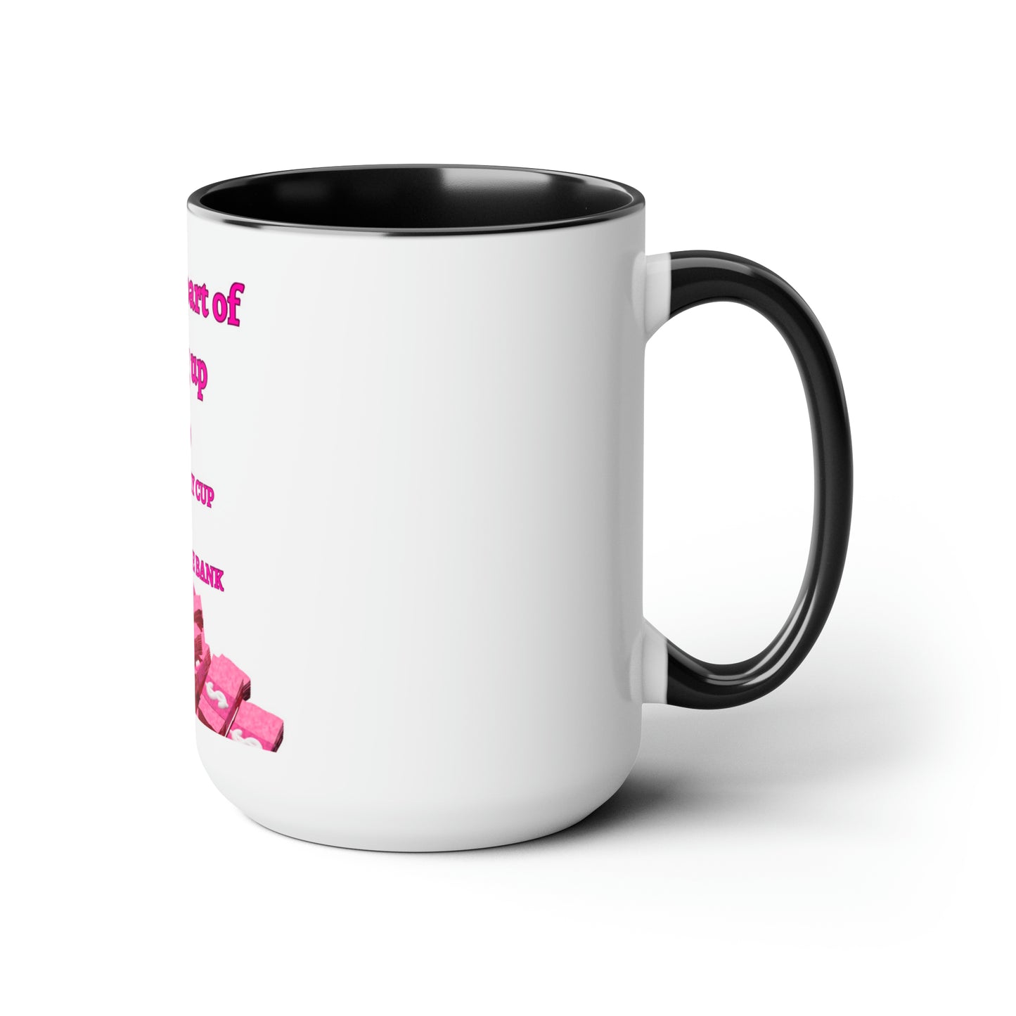 The Best Part Of Waking Up Coffee Mugs, 15oz